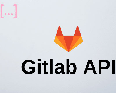 GitLab API